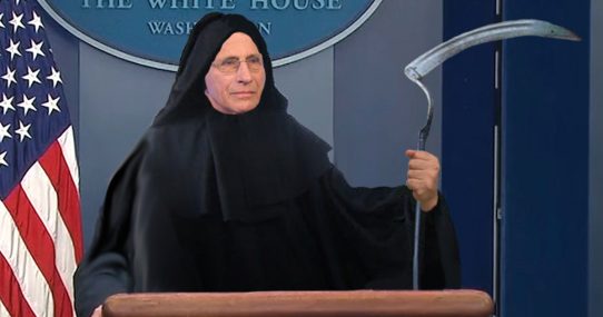 White House Asks Dr. Fauci To Start Dressing As the Grim Reaper