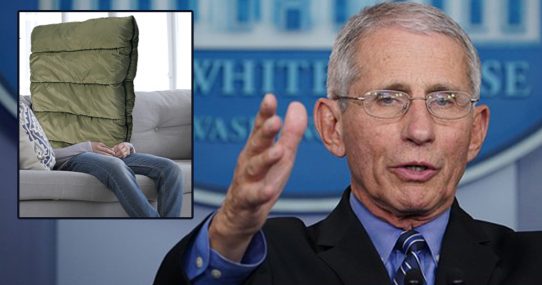 Dr. Fauci Now Suggesting Everyone Sit At Home With Sleeping Bag Over Head For 2 Years