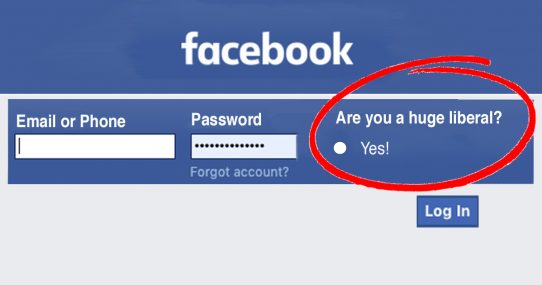 Facebook Will Now Make Sure You Are A ‘Huge Liberal’ Before Logging In